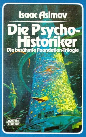 Die Psycho-Historiker (Paperback, German language)