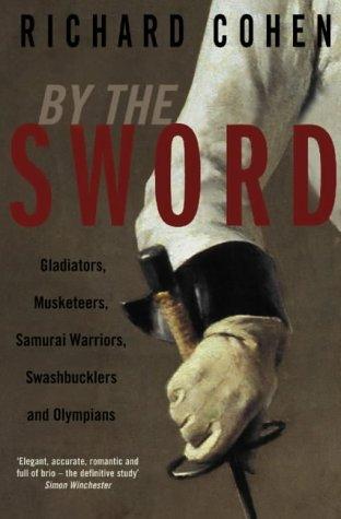 By the Sword (Paperback, 2003, Pan Books)