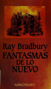 Fantasmas de Lo Nuevo (Paperback, Spanish language, 2000, Minotauro)