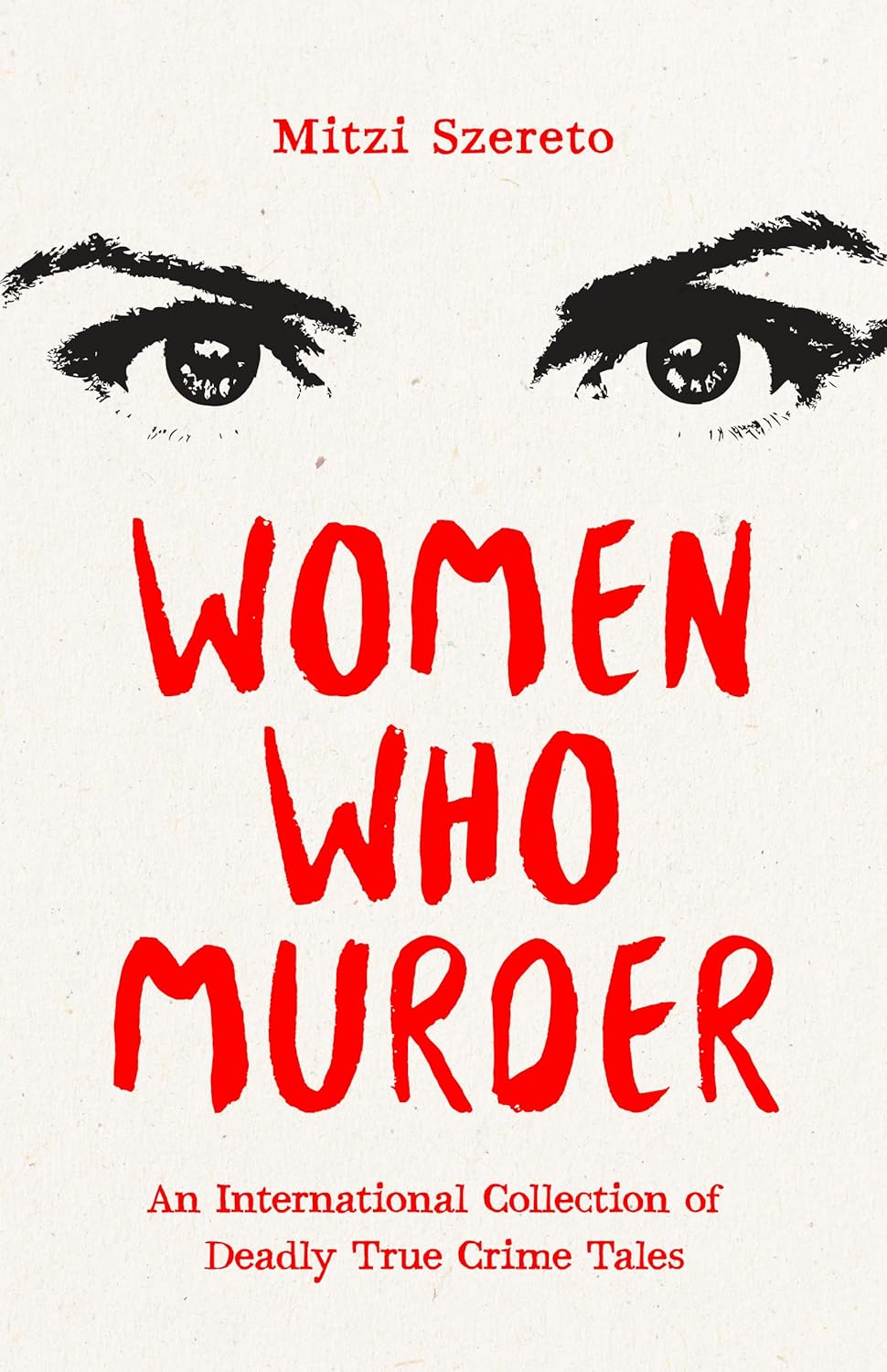 Women Who Murder (2024, Mango Media)