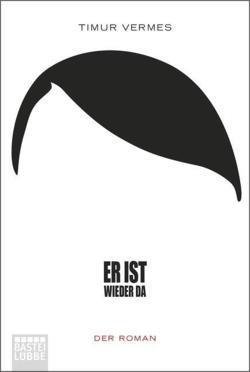 Er ist wieder da (Paperback, German language, 2012, Bastei Lubbe)