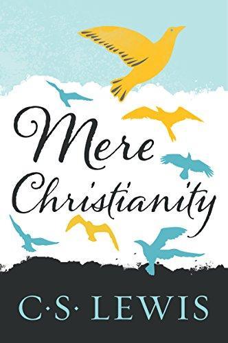 Mere Christianity (Paperback, 2009, HarperSanFrancisco)