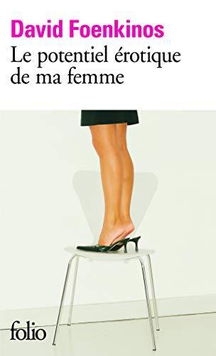 Le potentiel érotique de ma femme (French language, 2005)