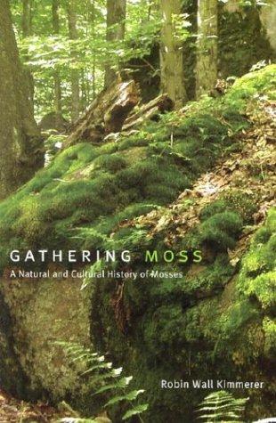 Gathering Moss (Paperback, 2003, Oregon State University Press)