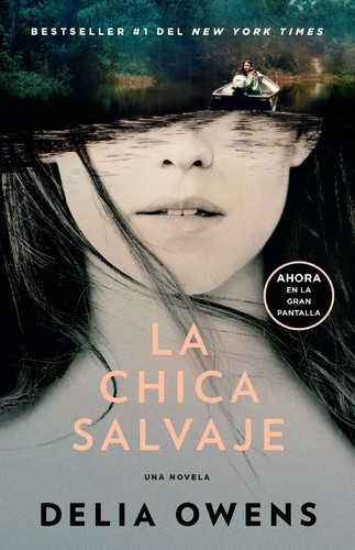 La chica salvaje / Where the Crawdads Sing (Paperback, Spanish language, 2022, Vintage Espanol)