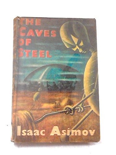 The Caves of Steel (Paperback, 1993, Spectra)