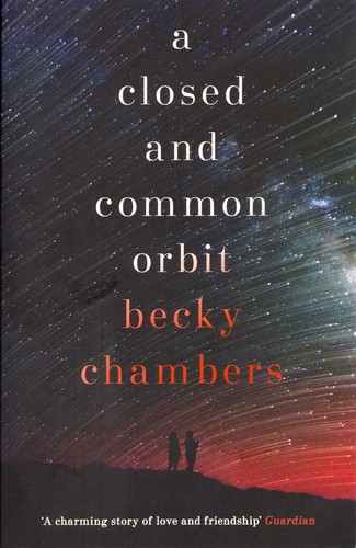 A Closed and Common Orbit (Paperback, 2017, Hodder & Stoughton)