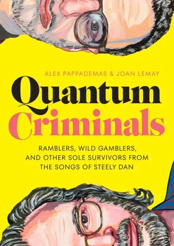 Quantum Criminals (2023, University of Texas Press)