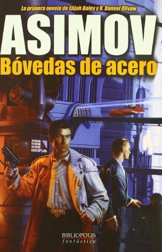 BOVEDAS DE ACERO (La Factoria de Ideas)