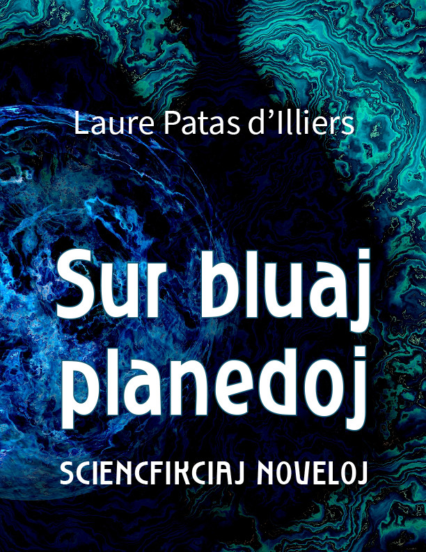 Sur bluaj planedoj (EBook, Esperanto language, 2021, Espéranto France)