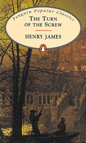 The Turn of the Screw (Penguin Popular Classics) (1998, Penguin Books)