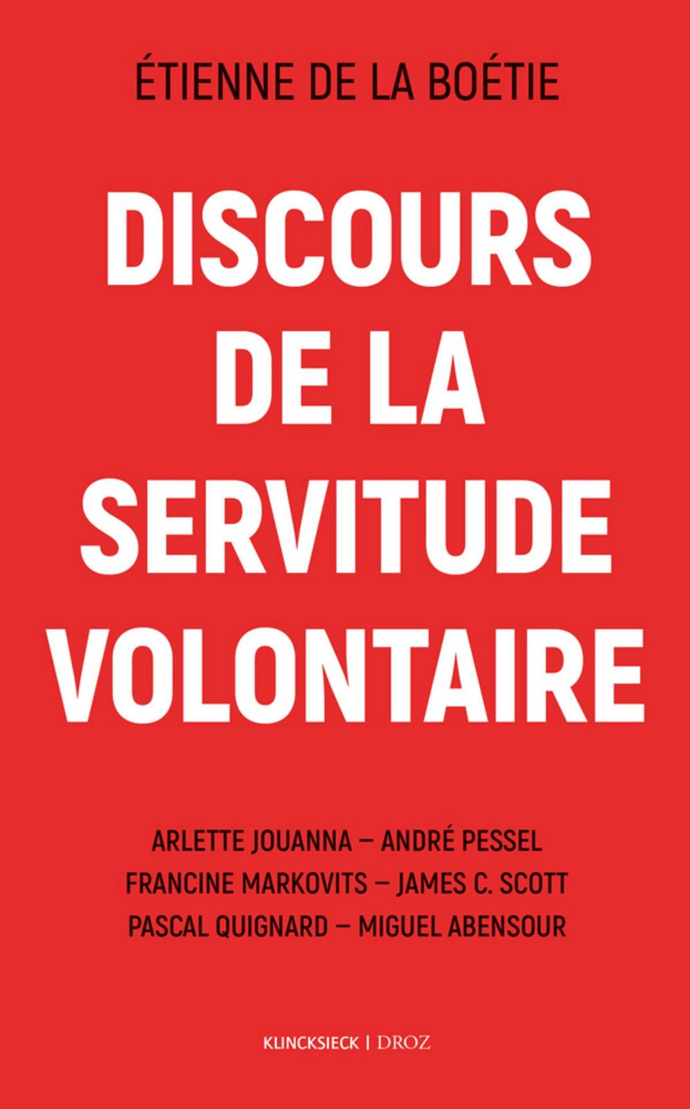 Discours de la servitude volontaire (French language, 2022, Klincksieck)