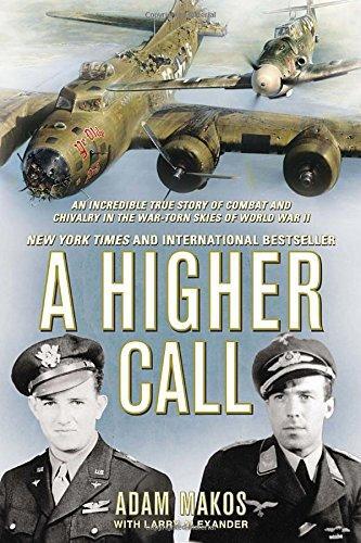 A Higher Call (Paperback, 2014, Dutton Caliber)