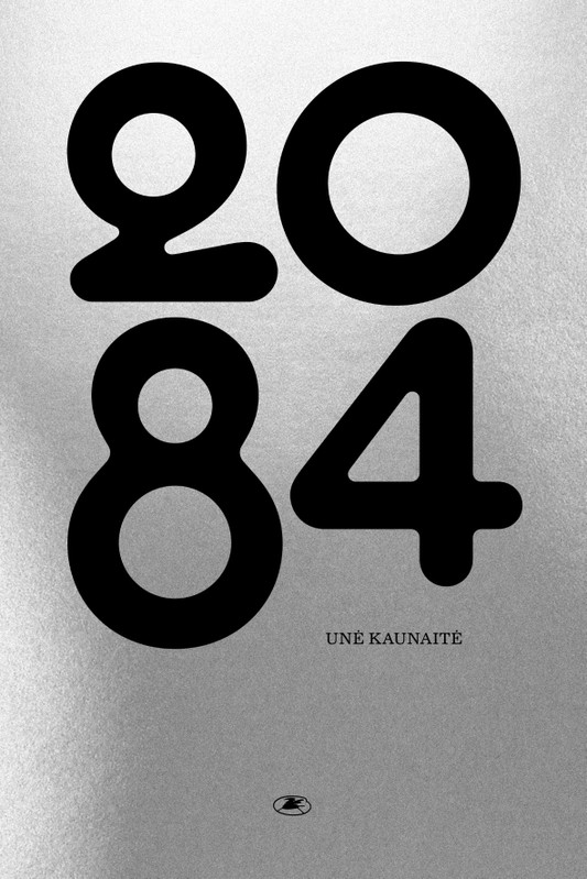 2084 (Hardcover, Lietuvių language, Lietuvos rašytojų sąjungos leidykla)