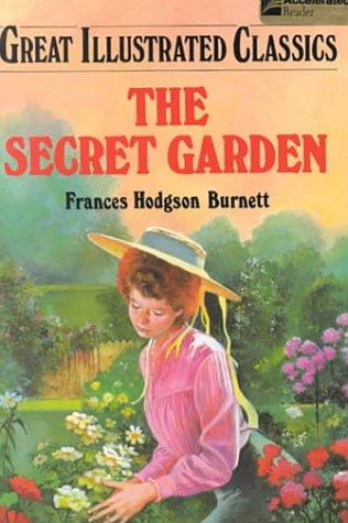 Secret Garden (Great Illustrated Classics) (Hardcover, 1994, Playmore Publishers)