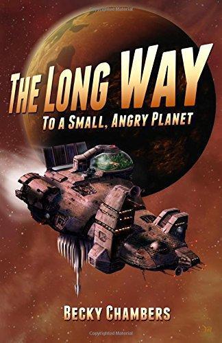 Becky Chambers (Duplicate): The Long Way to a Small, Angry Planet (EBook, 2015, Hodder & Stoughton)