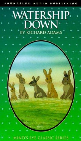 Watership Down/Audio Cassettes (AudiobookFormat, 1986, Soundelux Audio Publishing)