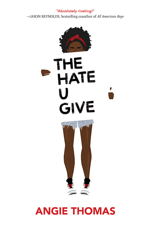 The Hate U Give (Paperback, 2021, Balzer + Bray, Balzer & Bray/Harperteen)