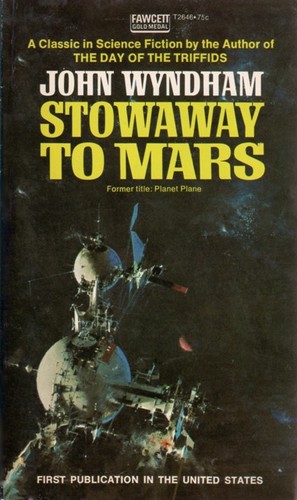 Stowaway to Mars (Paperback, 1972, Fawcett Publications)