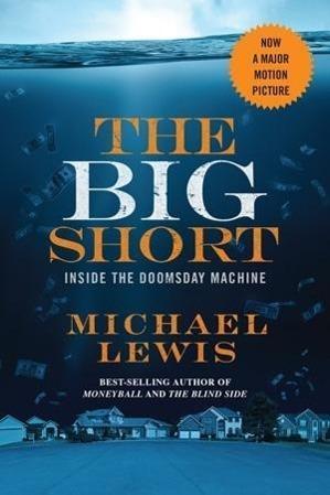 The Big Short. Movie Tie-in