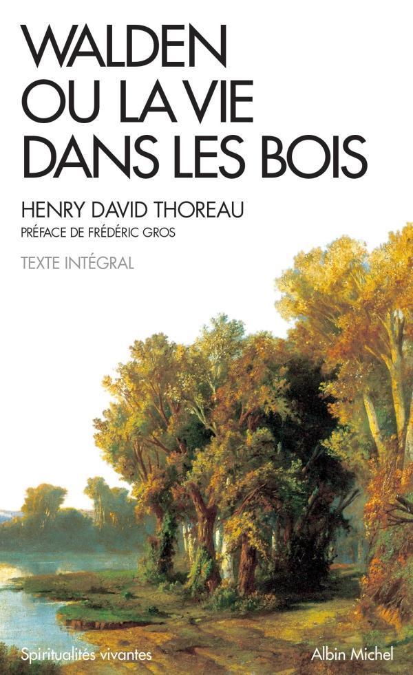 Walden ou La vie dans les bois (French language, 2017)