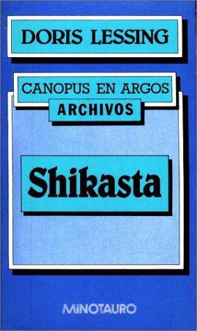 Shikasta (Paperback, Spanish language, 1999, Minotauro)