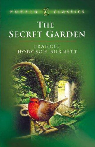 The Secret Garden (Puffin Classics) (1994, Puffin)