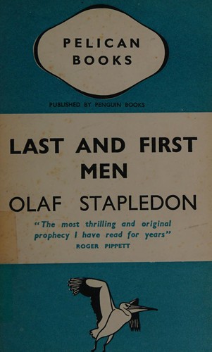 Last and first men (1937, Penguin Books)