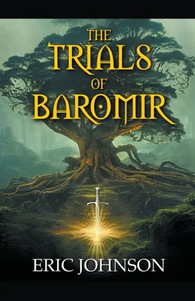 The Trials of Baromir (EBook, english language)