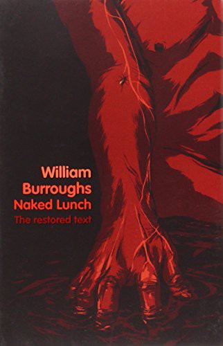 Naked Lunch (Paperback, 2010, Fourth Estate)