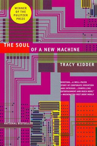 The soul of a new machine (Paperback, Undetermined language, 2000, Little, Brown and Company)