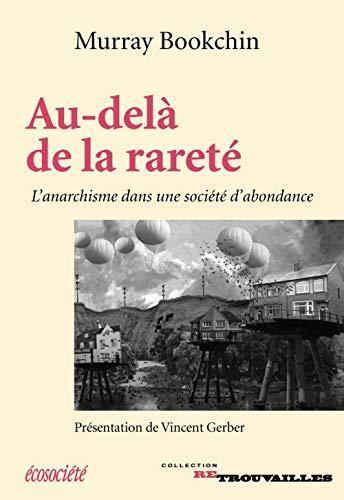 Au-delà de la rareté (French language, 2016, écosociété)